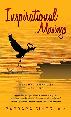 Inspirational Musings: Insights Through Healing