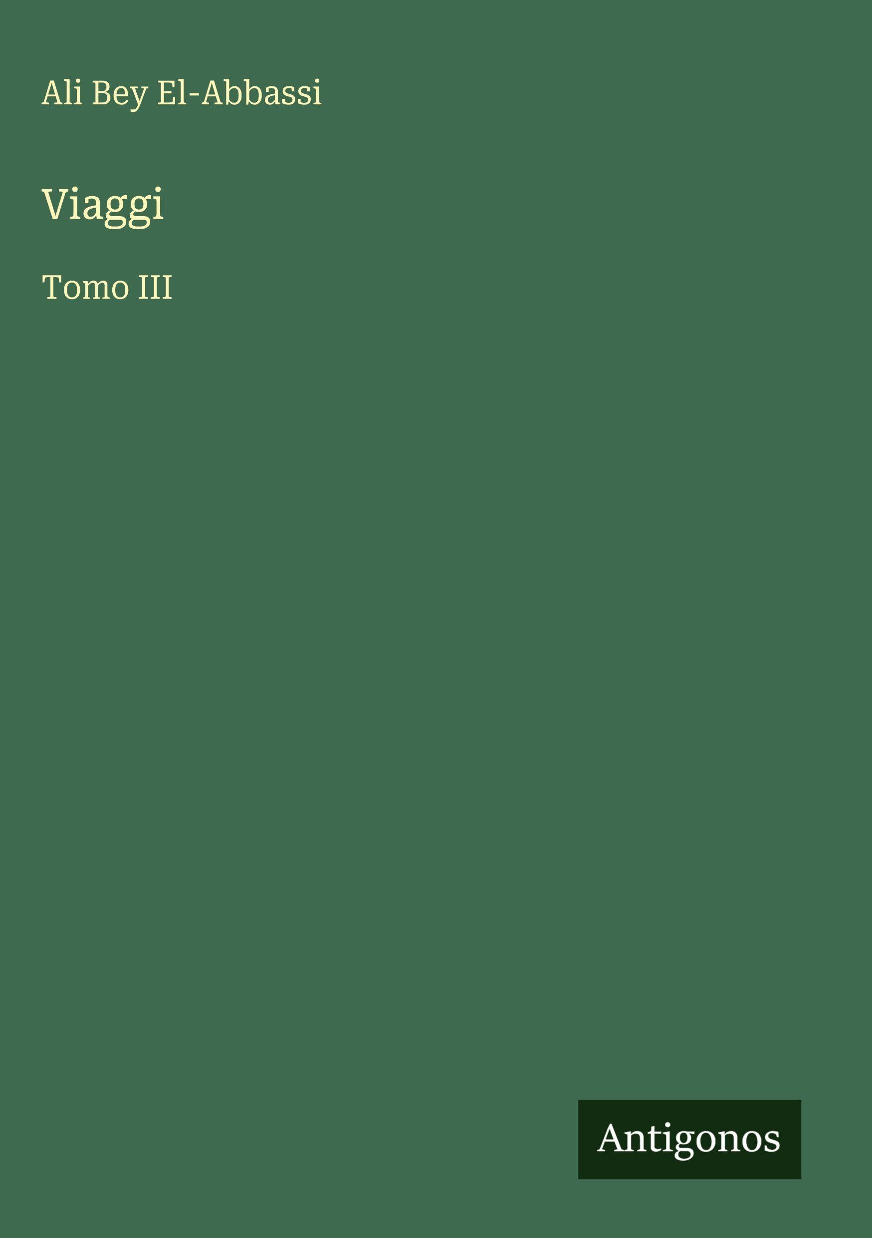 Viaggi: Tomo III