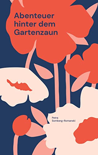 Abenteuer hinter dem Gartenzaun: Meine unentdeckte Heimat