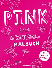 PINK: Das Kritzel-Malbuch