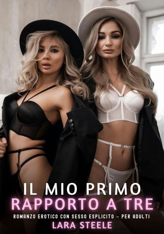 Il Mio Primo Rapporto a Tre