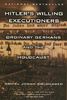 Hitler's Willing Executioners: Ordinary Germans and the Holocaust (Vintage)
