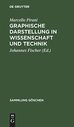 Graphische Darstellung in Wissenschaft und Technik (Sammlung Göschen, 728, Band 728)