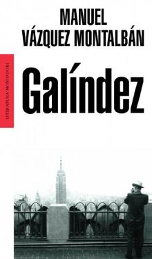 Galíndez (Literatura Random House, Band 101101)