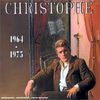 Christophe 1964-75