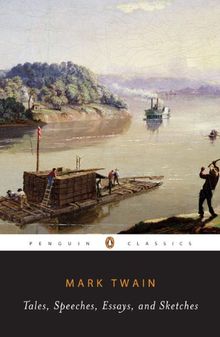 Tales, Speeches, Essays, and Sketches (Penguin Classics)