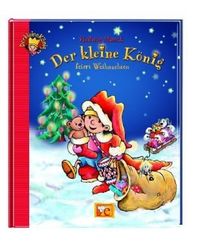 Der kleine König feiert Weihnachten