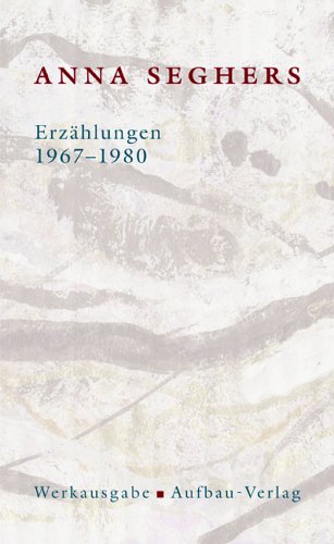 Werkausgabe BdII 6 Erzählungen 1967-1980 - Anna Seghers Leinen