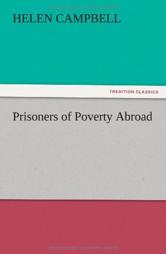 Prisoners of Poverty Abroad