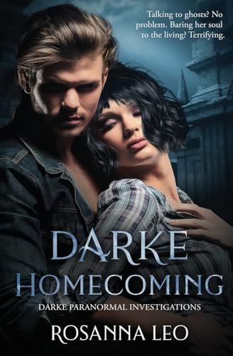 Darke Homecoming (Darke Paranormal)