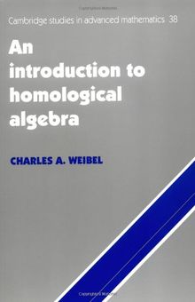 Introduction to Homological Algebra (Cambridge Studies in Advanced Mathematics)
