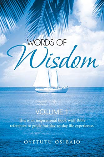Words of Wisdom: Volume 1