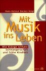 Mit Musik ins Leben