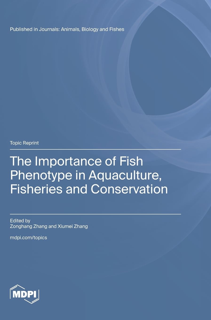 The Importance of Fish Phenotype in Aquaculture, Fisheries and Conservation