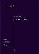 Herders theologischer Kommentar zum Alten Testament: Klagelieder