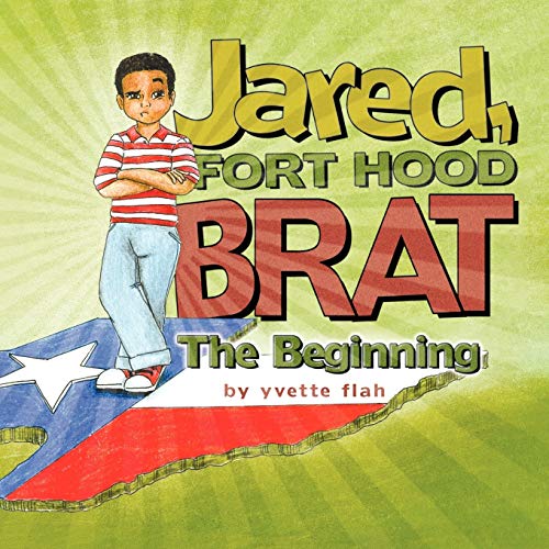 Jared, FORT HOOD BRAT