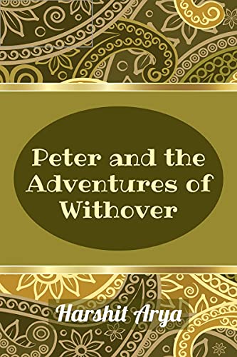 Peter and the Adventures of Withover