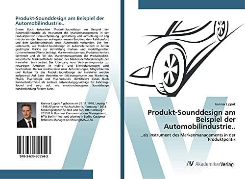 Produkt-Sounddesign am Beispiel der Automobilindustrie..: ..als Instrument des Markenmanagements in der Produktpolitik