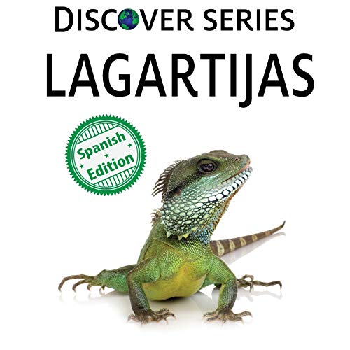Lagartijas (Xist Kids Spanish Books, Band 39)