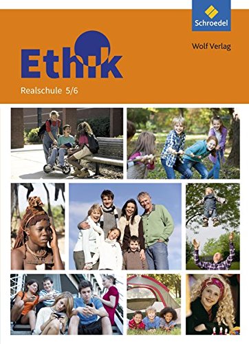 Ethik Ausgabe für Realschulen in Bayern Ethik - Ausgabe für Realschulen in Bayern Gebunden