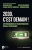 2030, c'est demain ! - Un programme de transformation sociale-écologique