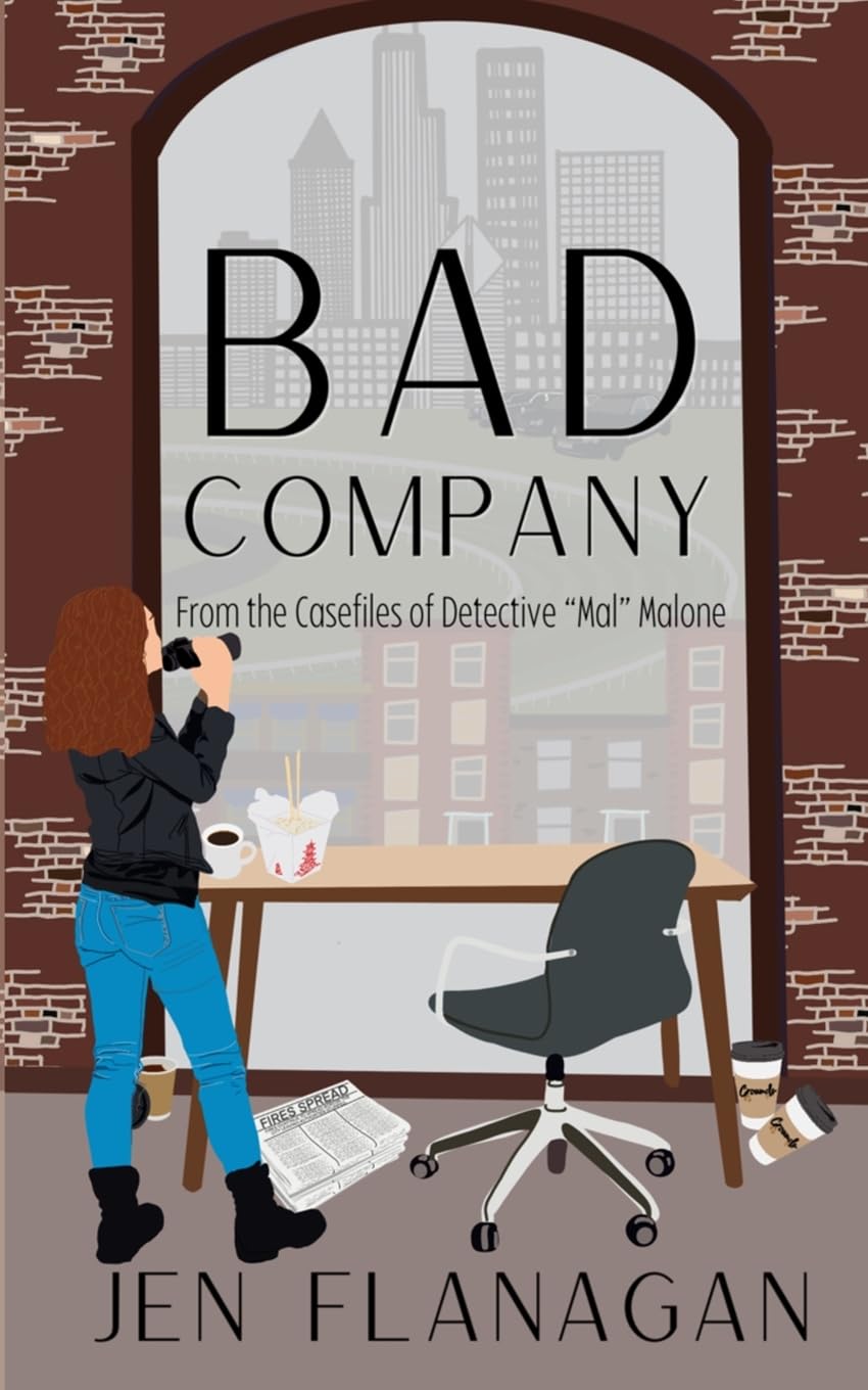 Bad Company: From the Casefiles of Detective Mal Malone (The Detective Malone Mystery Series, Band 1)