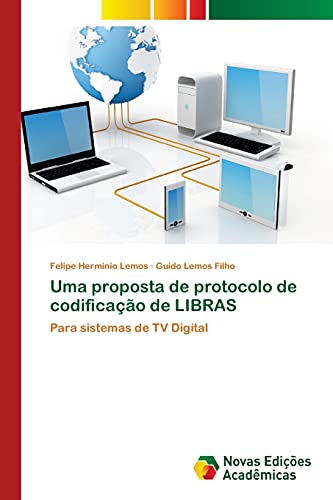 Uma proposta de protocolo de codificação de LIBRAS: Para sistemas de TV Digital