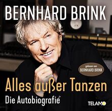Alles Außer Tanzen (die Autobiografie)