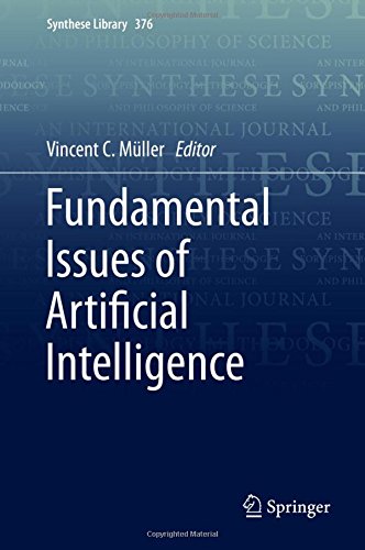 Fundamental Issues of Artificial Intelligence (Synthese Library)