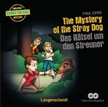 The Mystery of the Stray Dog / Das Rätsel um den Streuner / 2 CDs (Lernmaterialien)