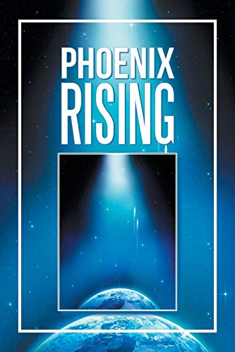 PHOENIX RISING
