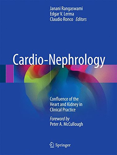 Cardio-Nephrology: Confluence of the Heart and Kidney in Clinical Practice