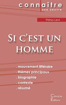 Fiche de lecture Si c'est un homme de Primo Levi (Analyse littéraire de référence et résumé complet)