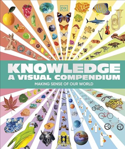 Die Buchhandlung in Oelde hat das Buch Knowledge A Visual Compendium: Making Sense of our World