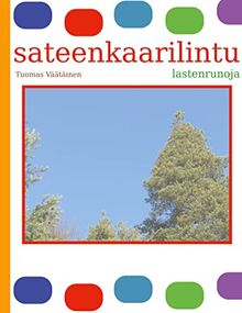 sateenkaarilintu: lastenrunoja