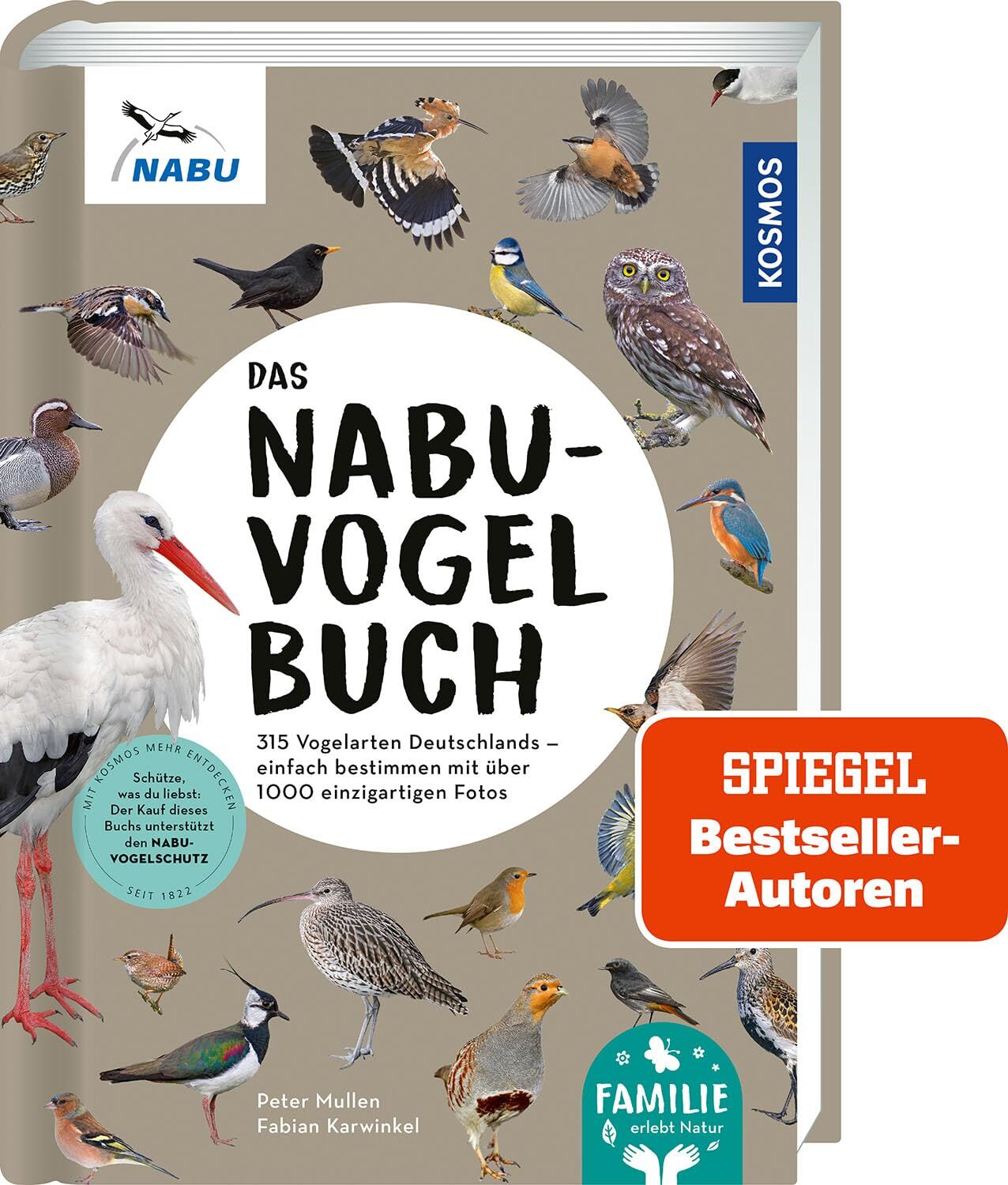 Das NABU-Vogelbuch: 315 Vogelarten Deutschlands – einfach bestimmen mit über 1000 einzigartigen Fotos. Das umfassende Nachschlagewerk für die - Neu