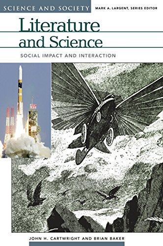 Literature and Science: Social Impact and Interaction (Science and Society)