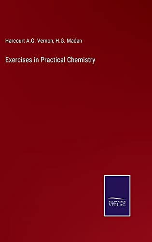 Exercises in Practical Chemistry