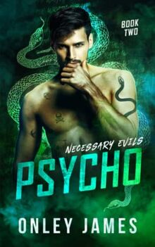 Psycho (Necessary Evils, Band 2)