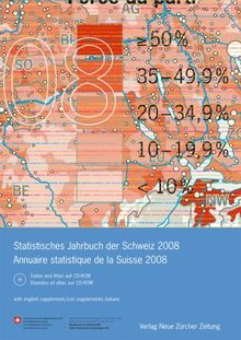 Statistisches Jahrbuch der Schweiz 2008, m. CD-ROM; Annuaire statistique de la Suisse 2008, m. CD-ROM