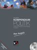 Buchners Kompendium Politik - Neue Ausgabe B: Politik und Wirtschaft für die Oberstufe