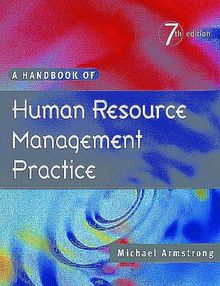 A Handbook of Human Resource Management Practice