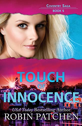 Touch of Innocence: Page-Turning Romantic Suspense (Coventry Saga, Band 6)