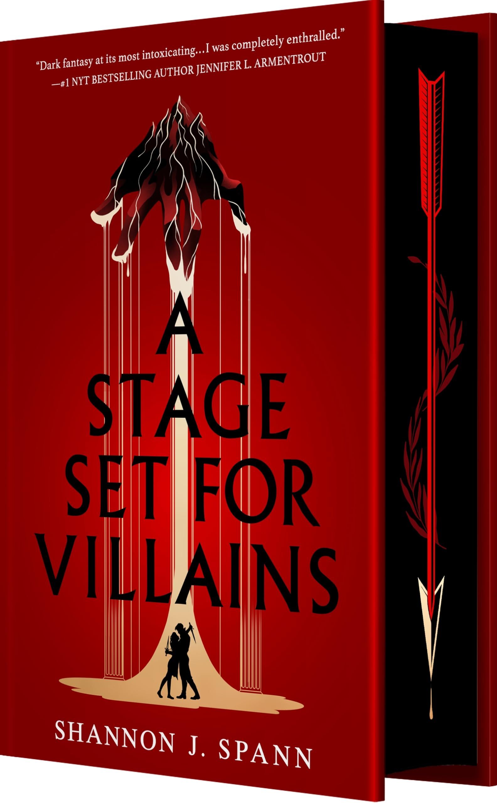 Spann, Shannon J. A Stage Set For Villains