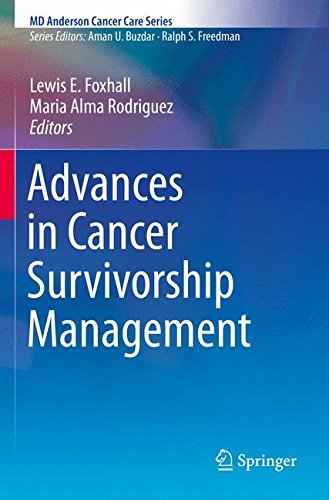 Advances in Cancer Survivorship Management (MD Anderson Cancer Care Series)