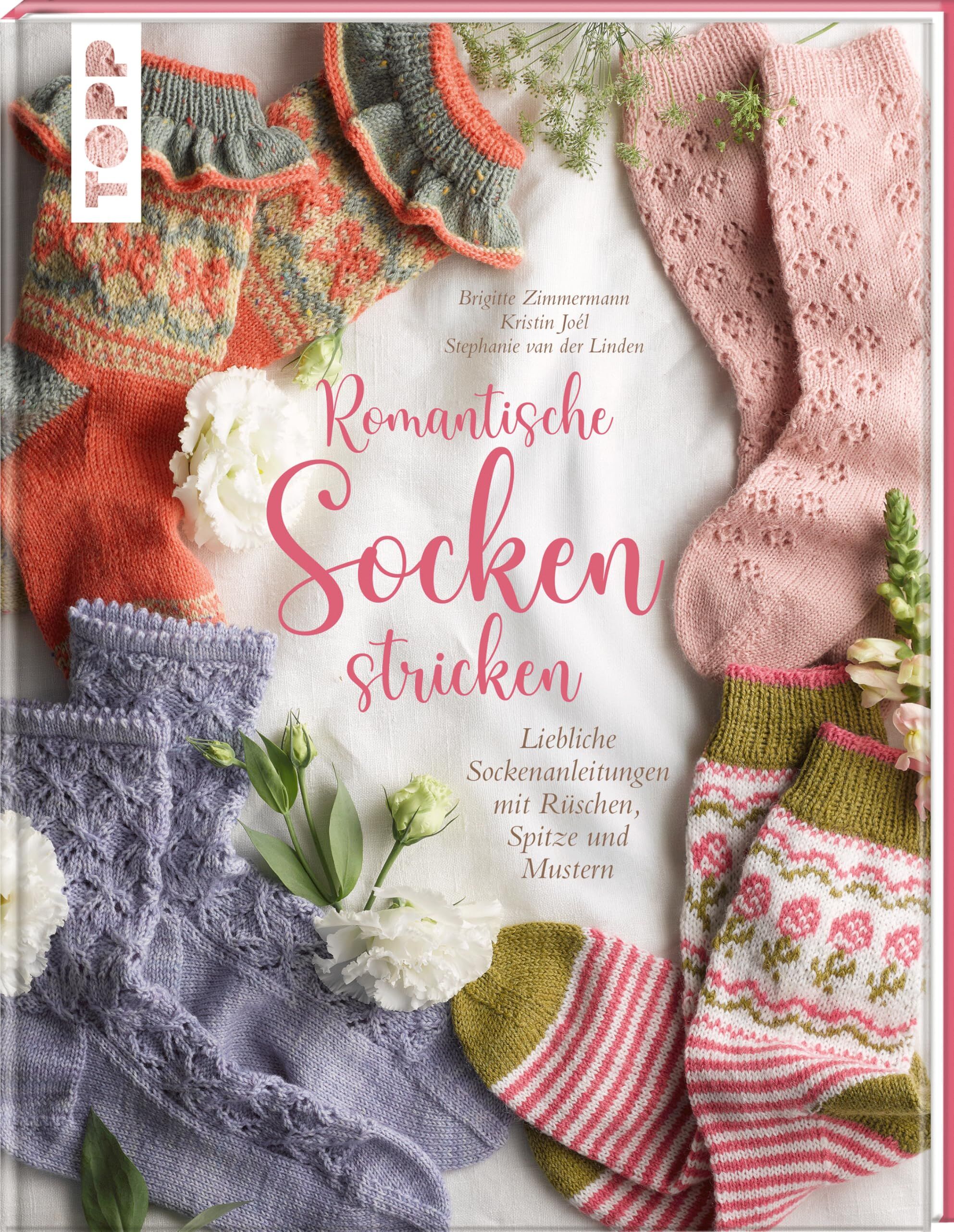 Zimmermann, Brigitte: Romantische Socken stricken