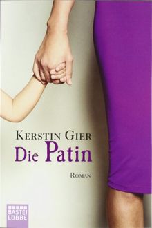 Die Patin: Roman
