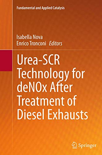 Urea-SCR Technology for deNOx After Treatment of Diesel Exhausts (Fundamental and Applied Catalysis)