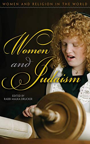 Women and Judaism (Women and Religion in the World)