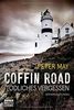Coffin Road - Tödliches Vergessen: Kriminalroman